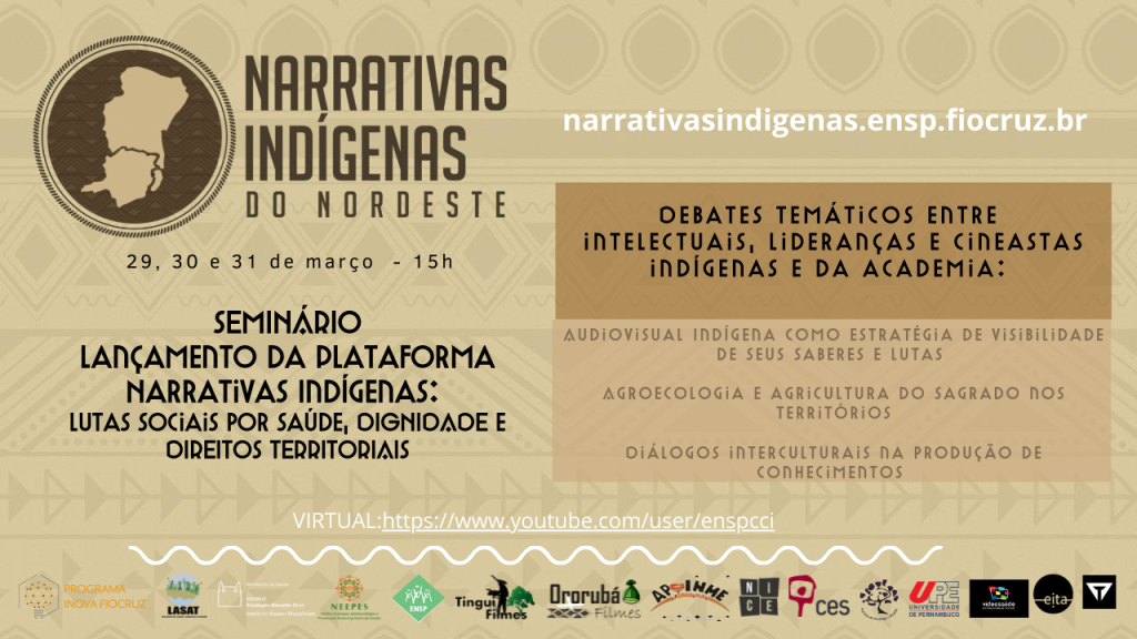 Seminário de lançamento da Plataforma Narrativas Indígenas: lutas sociais por saúde, dignidade e direitos territoriais